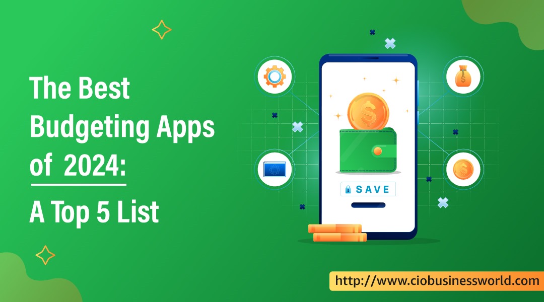 The Best Budgeting Apps of 2024 A Top 5 List